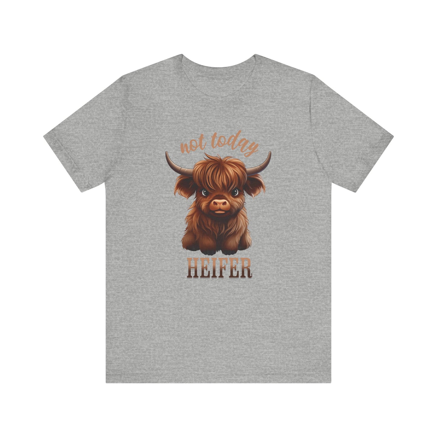 Not Today Heifer Unisex Jersey Short Sleeve Tee Express Delivery available