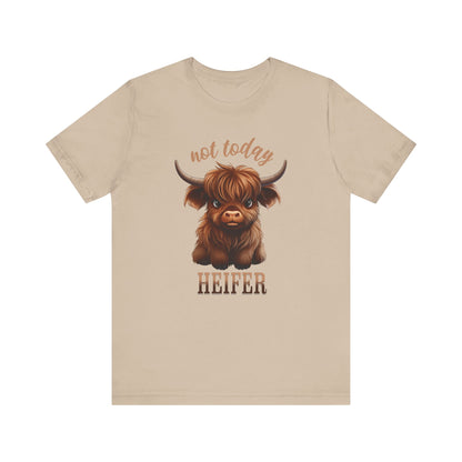 Not Today Heifer Unisex Jersey Short Sleeve Tee Express Delivery available