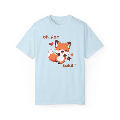 Oh For Fox Sake Unisex Garment-Dyed 100% Cotton T-shirt