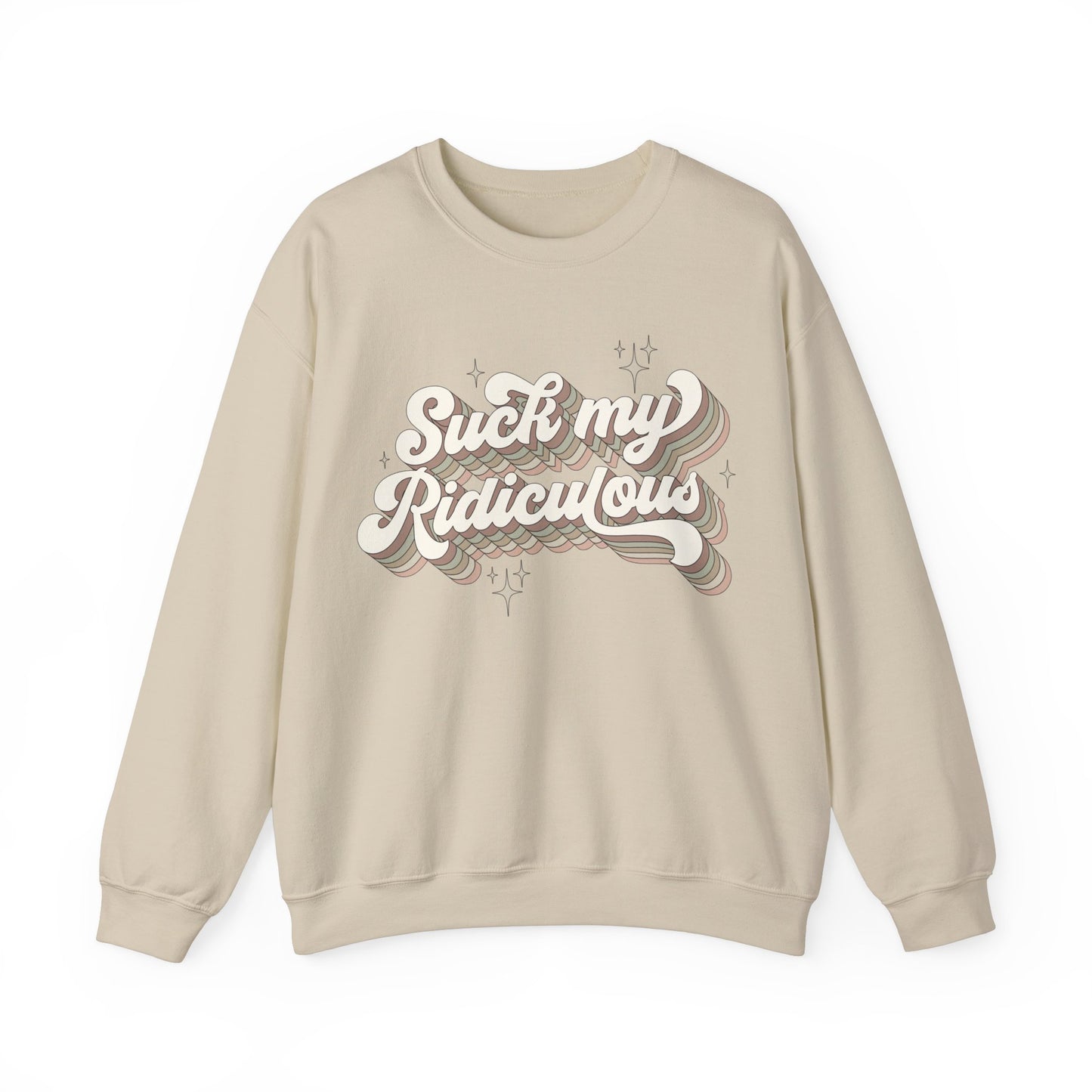 Suck my Ridiculous Earthy Unisex Heavy Blend™ Crewneck Sweatshirt