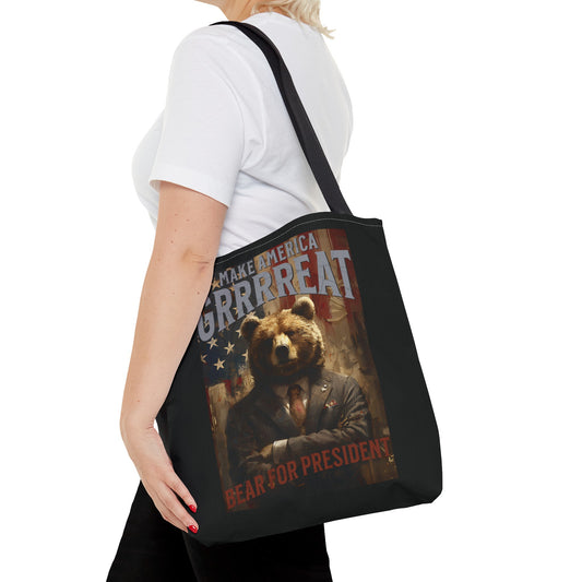 Bear For President Tote Bag 16"