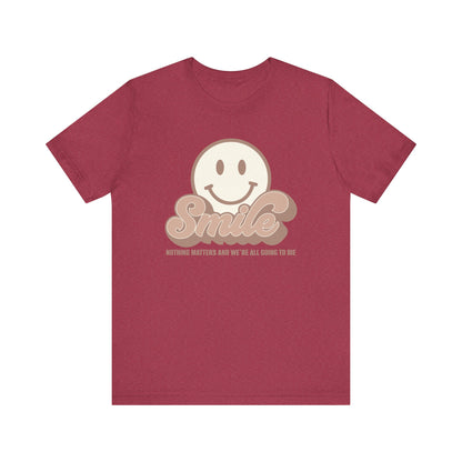 Smile Earthy Unisex Jersey Short Sleeve Tee Express Delivery available