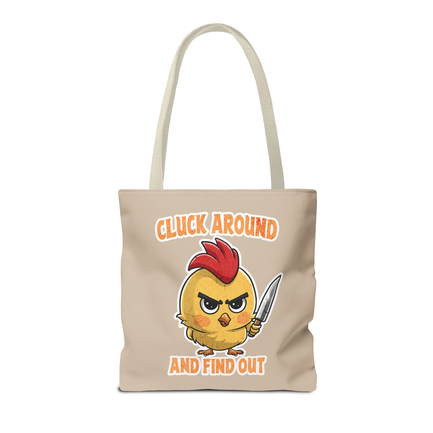 Cluck Around & Find Out Tote Bag 16"