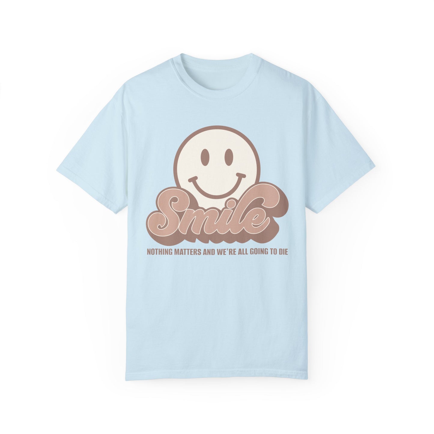 Smile Earthy Unisex Garment-Dyed 100% Cotton T-shirt