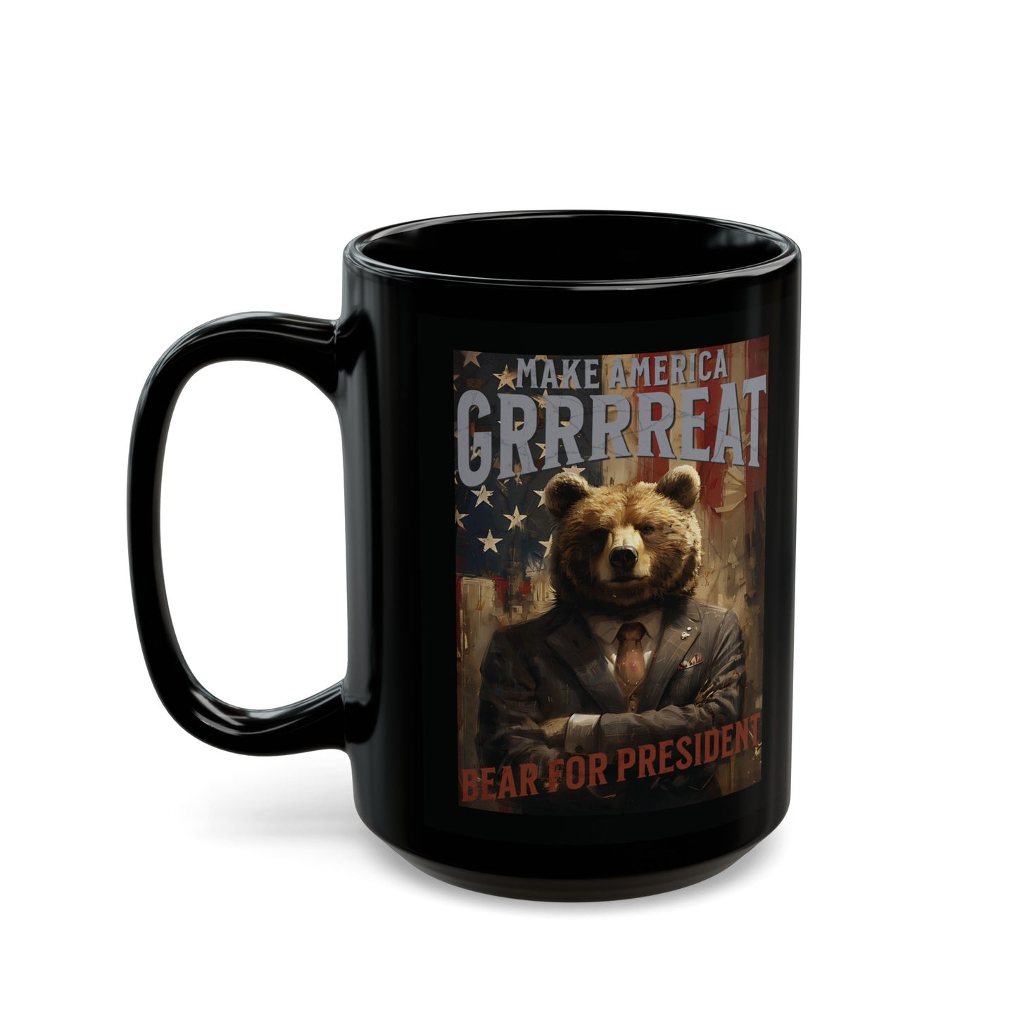 Bear for President Black Mug (11oz, 15oz)