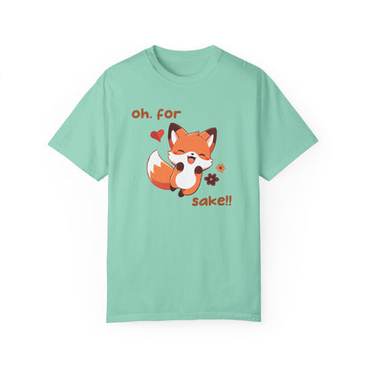 Oh For Fox Sake Unisex Garment-Dyed 100% Cotton T-shirt