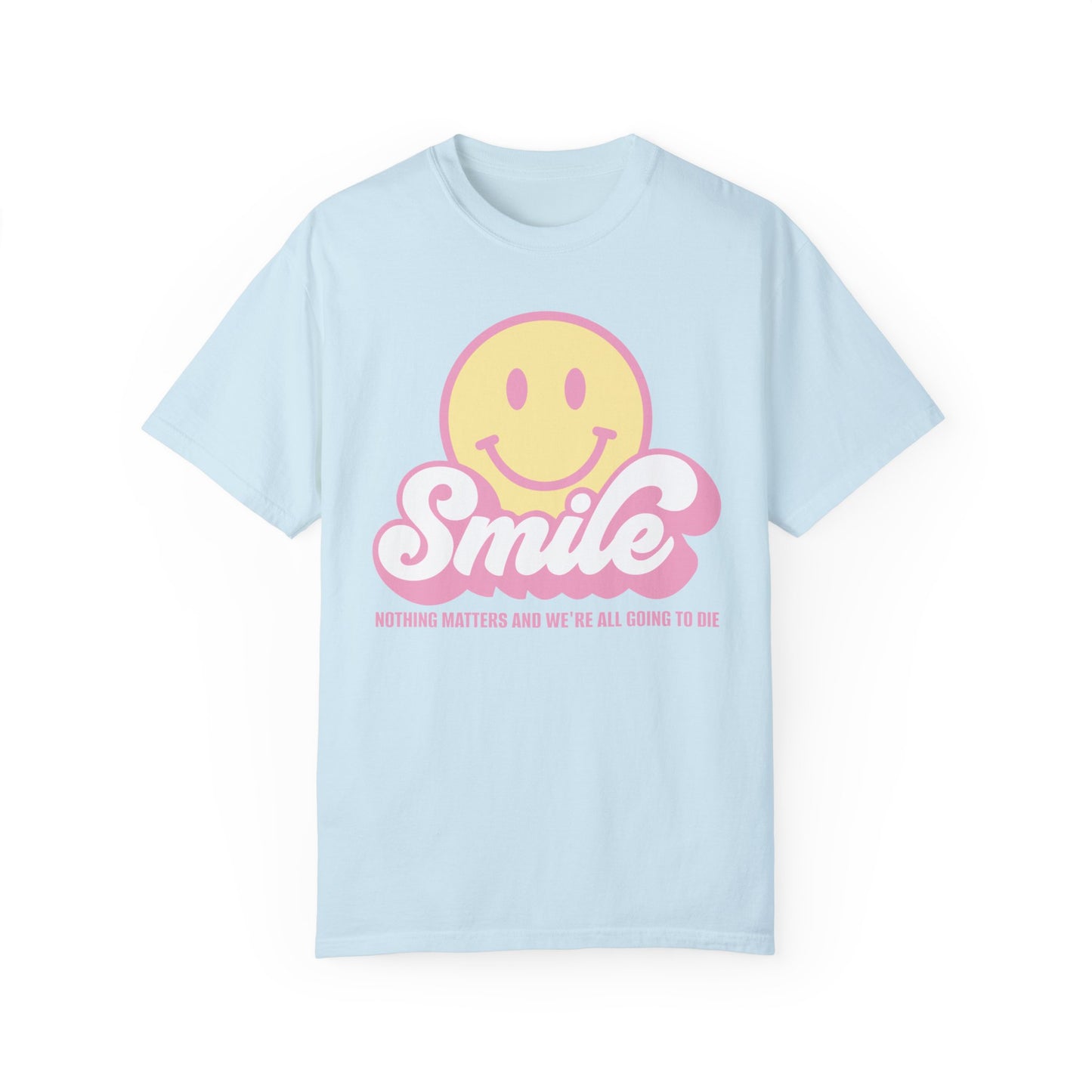 Smile Pastel Unisex Garment-Dyed 100% Cotton T-shirt