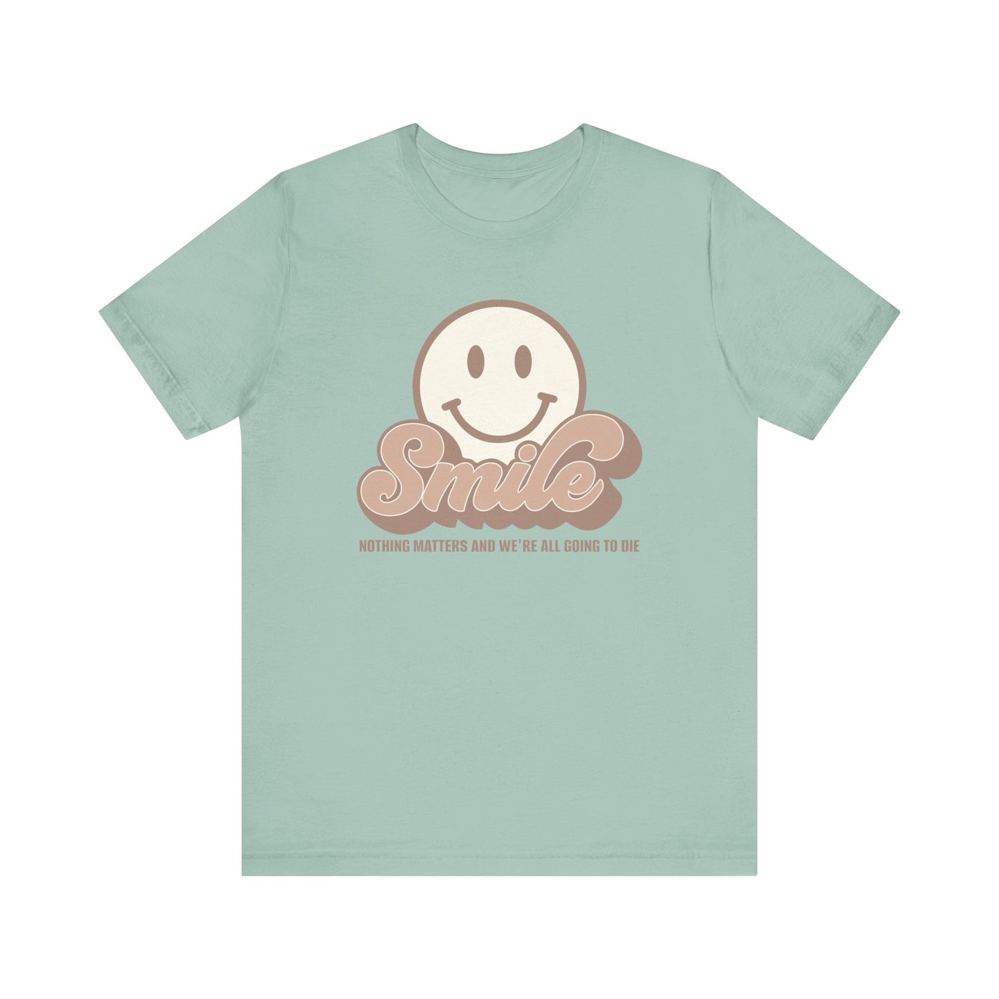 Smile Earthy Unisex Jersey Short Sleeve Tee Express Delivery available