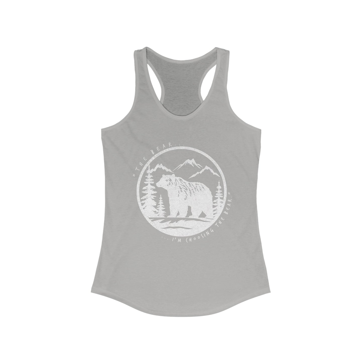 I Choose The Bear Women's Ideal Racerback Tank