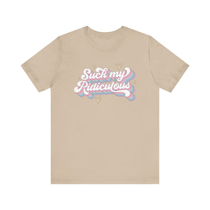 Suck My Ridiculous Pastel Unisex Jersey Short Sleeve Tee Express Delivery available