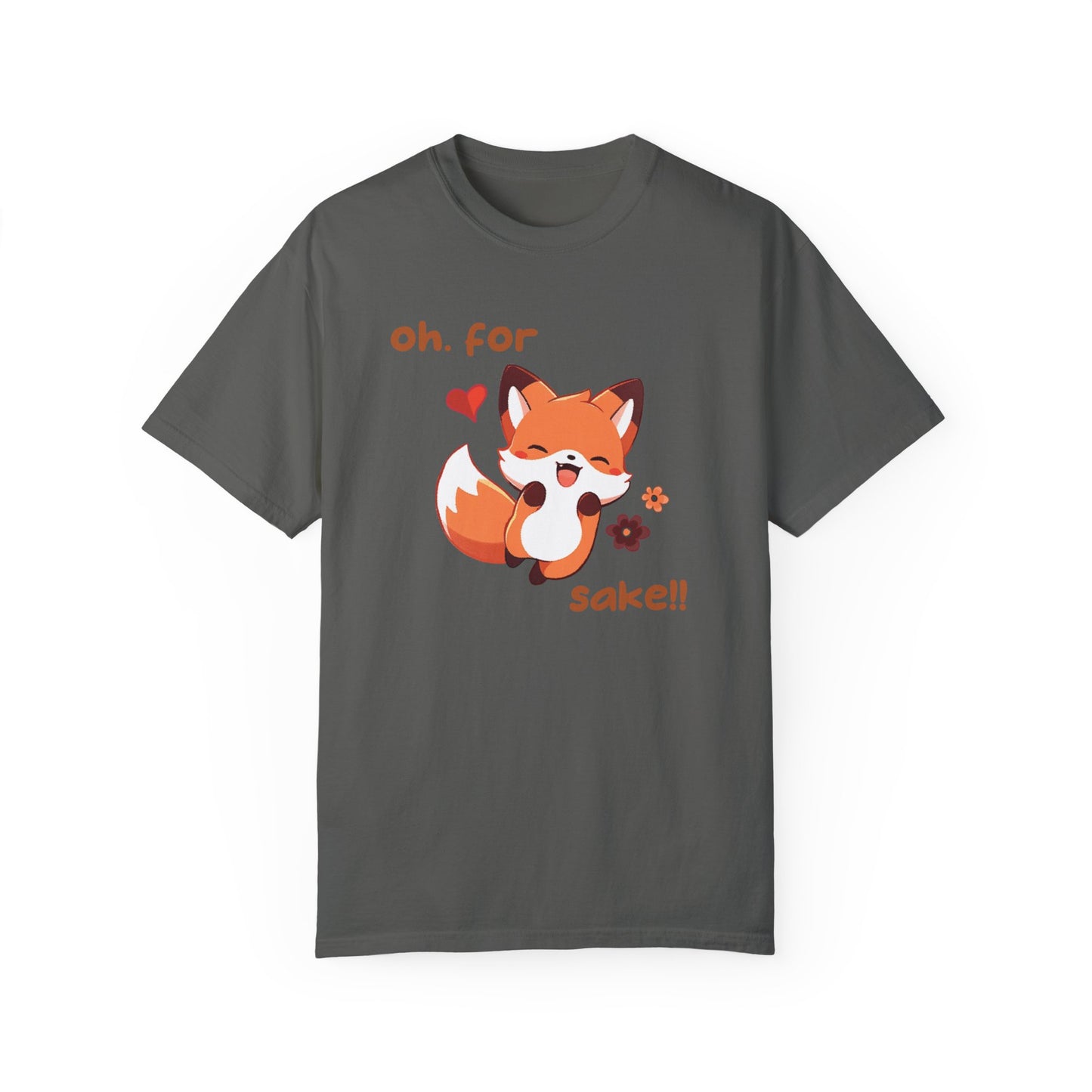 Oh For Fox Sake Unisex Garment-Dyed 100% Cotton T-shirt