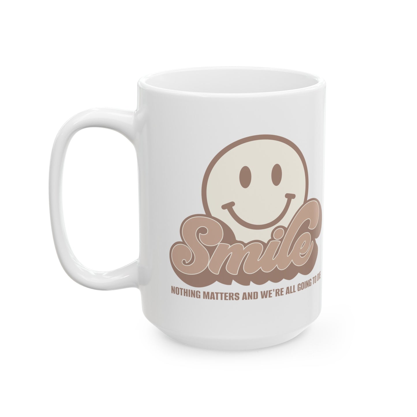 SMILE! Earthy Ceramic Mug, (11oz, 15oz)