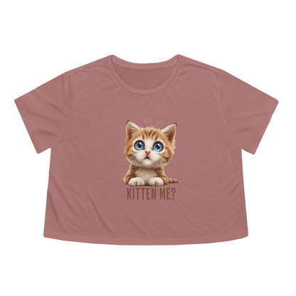 Are You Kitten Me? Women's Flowy Cropped Tee