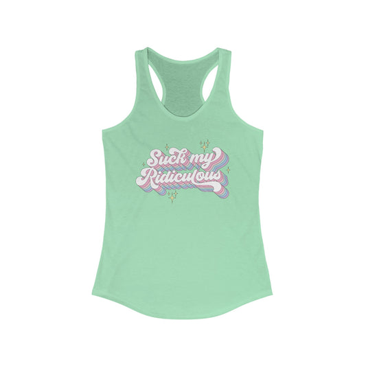 Suck My Ridiculous Pastel Women's Ideal Racerback Tank