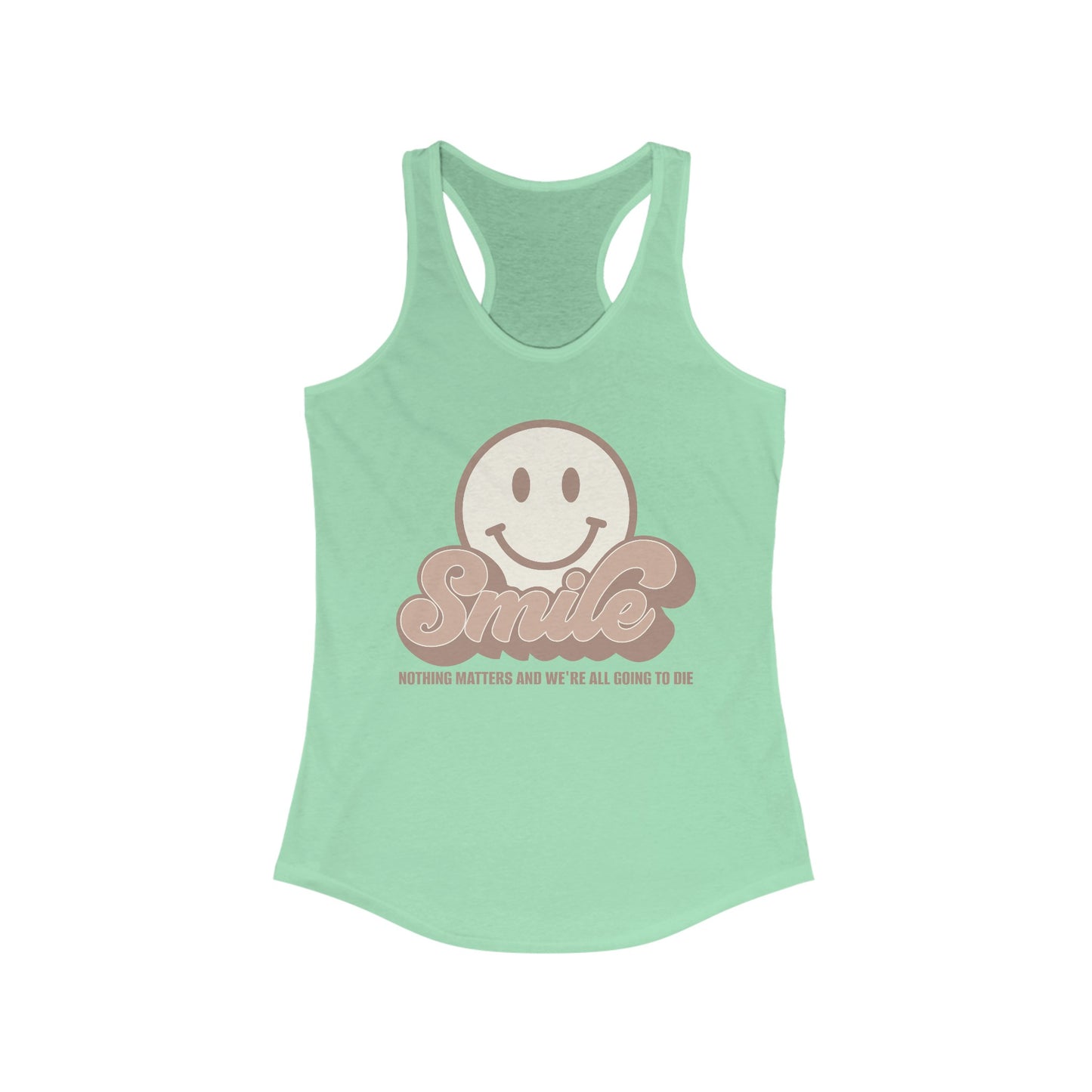 SMILE! Earthy Women's Ideal Racerback Tank