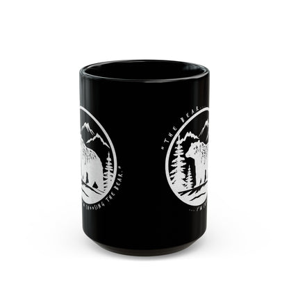 I Choose The Bear Black Mug (11oz, 15oz)