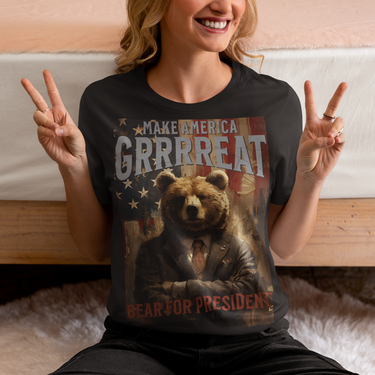 Bear for President Unisex Garment-Dyed 100% Cotton T-shirt