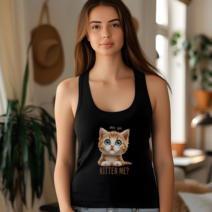 Are You Kitten Me? Women's Ideal Racerback Tank